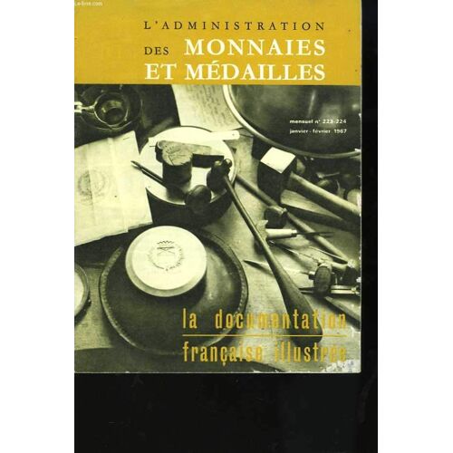 L'administration Des Monnaies Et Médailles