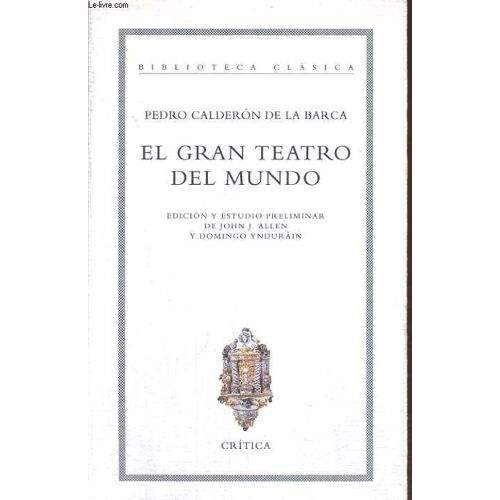 El Gran Teatro Del Mundo