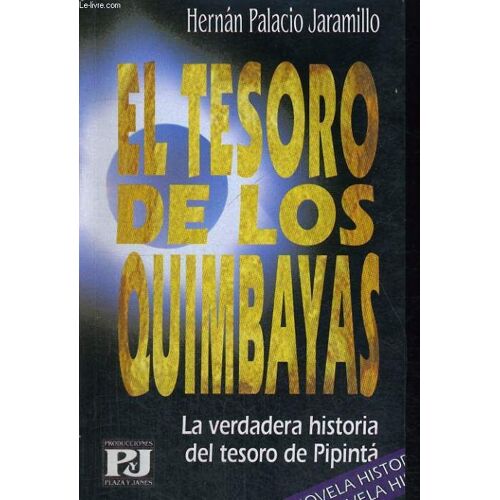 El Tesoro De Los Quimbayas