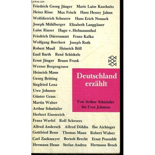 Deutschland Erzahlt. Von Arthur Schnitzler Bis Uwe Johnson