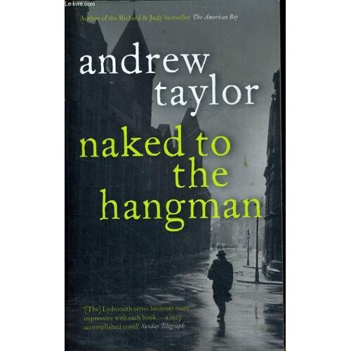 Naked To The Hangman