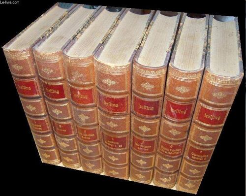 Lessings Werke. 7 Bände. Band 1: Gedichte Dramen. Band 2: Dramen. Band 3: Krit. Schriften Fabeln. Band 4: Laokoon Dramat. 1-25. Band 5: Dramaturgie 26-107. Band 6: Ästhet. Schriften Theol. ...