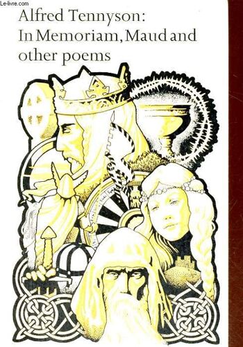 In Memoriam, Maud And Other Poems