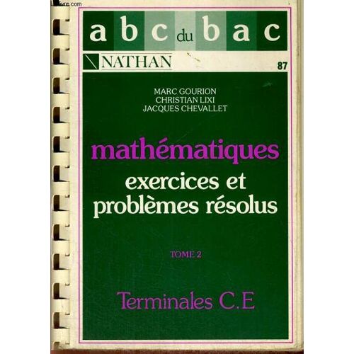 Exercices Problemes Resolus Maths T.Ce T2