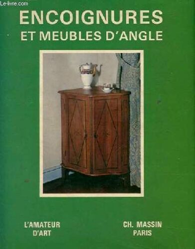 Encoignures Et Meubles D'angles