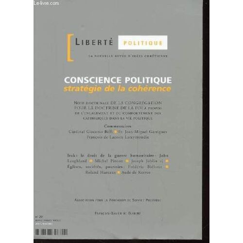 Liberté Politique N° 22 - Conscience Politique - Stratégie De La Cohérence