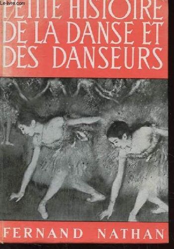 Petite Histoire De L'art Et Des Artistes. La Danse Et Les Danseurs