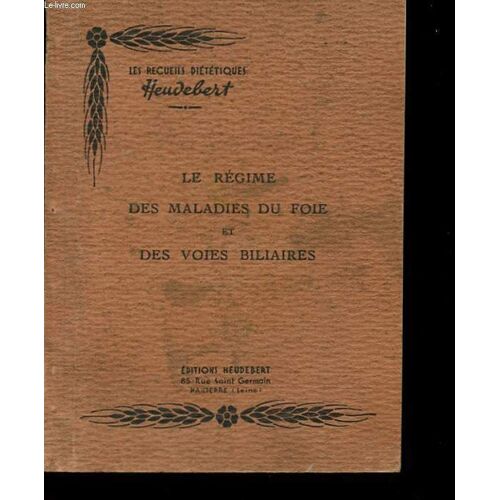 Le Regime Des Maladies Du Foie Et Des Voies Biliaires