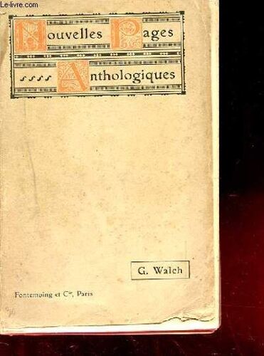 Nouvelles Pages Anthologiques. Tome 1
