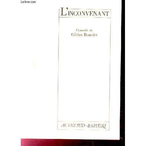 L'inconvenant - Comédie