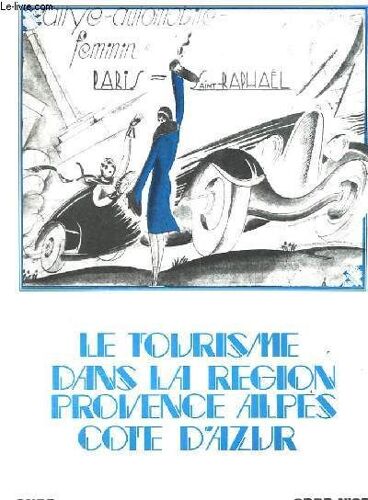 Le Tourisme Dans Le Region Provence Cote D'azur