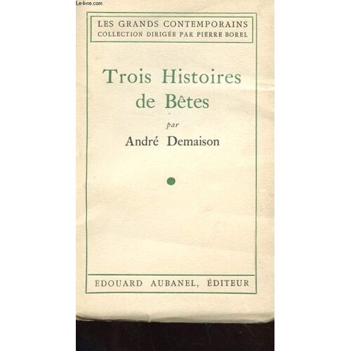 Trois Histoires De Betes