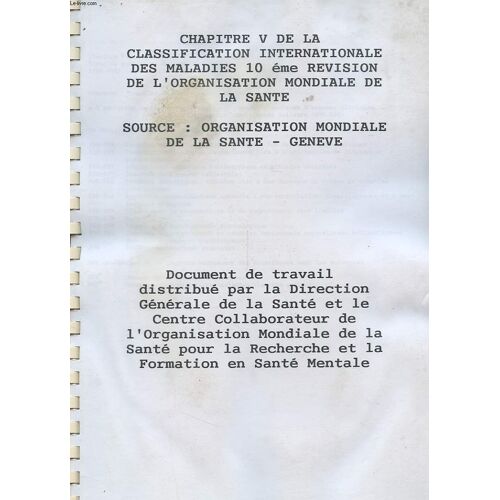 Chapitre V De La Classification Internationale Des Maladies - 10ème Revision De L'organisation Mondiale De La Sante