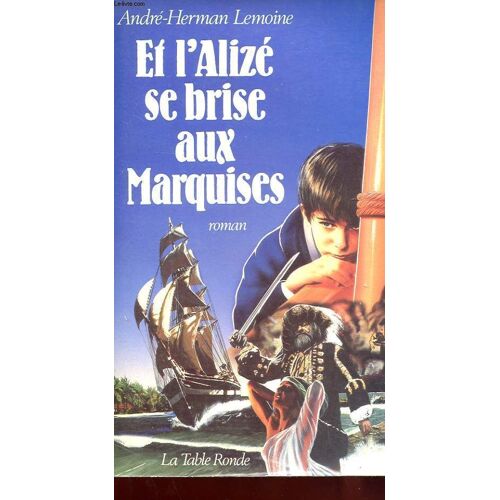 Et L'alizé Se Brise Aux Marquises