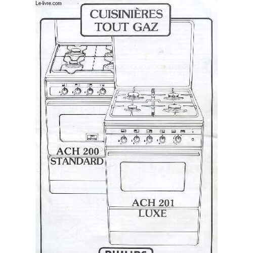 Guide D'utilisation - Cuisiniere Tout Gaz - Ach 200 Standard - Ach 201 Luxe