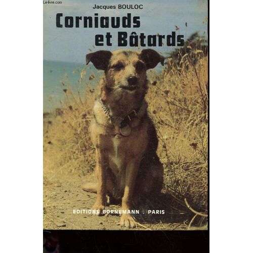Corniauds Et Batards