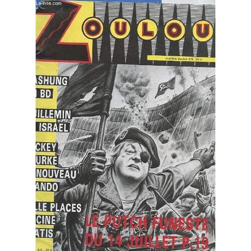 Zoulou N° 4/5 - Le Putch Funeste Du 14 Juillet
