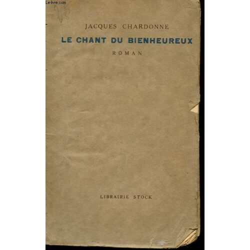 Le Chant Du Bienheureux