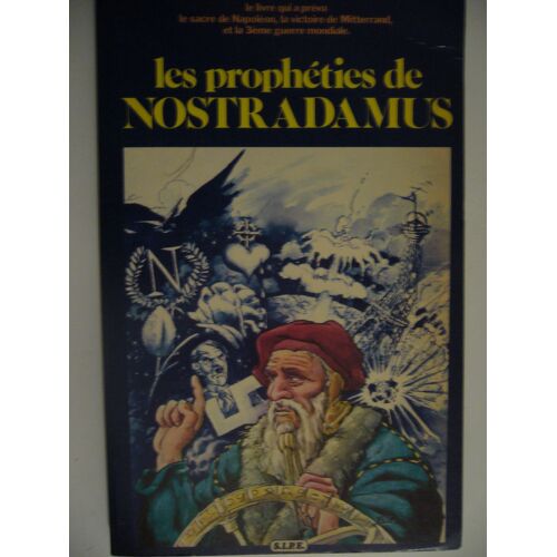 Les Prophéties De Nostradamus