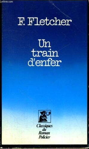 Un Train D'enfer