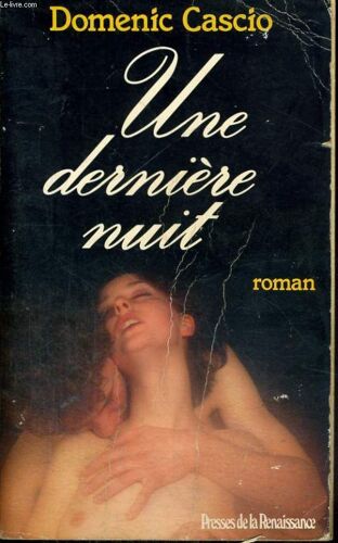 Une Dernière Nuit - Roman