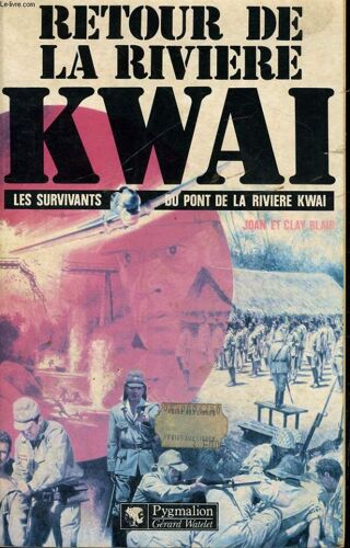 Retour De La Rivière Kwai
