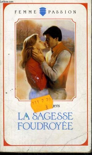 La Sagesse Foudroyée