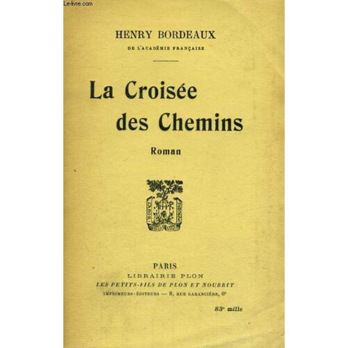 La Croisee Des Chemins