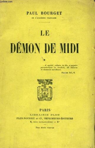 Le Demon De Midi, Tome 1