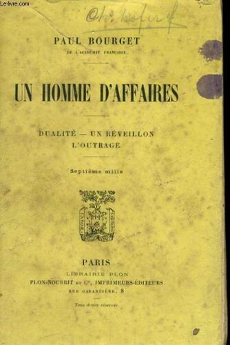 Un Homme D'affaires - Dualite - Un Reveillon - L'outrage