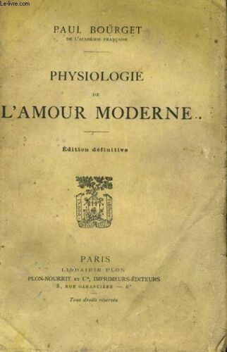Physiologie De L'amour Moderne