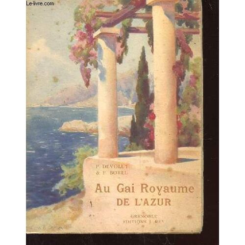 Au Gai Royaume De L'azur