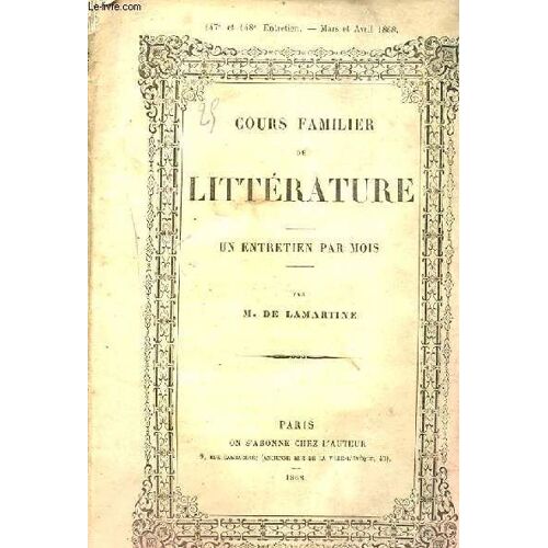 Cours Familier De Litterature. Un Entretien Par Mois