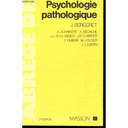 Psychologie Pathologique