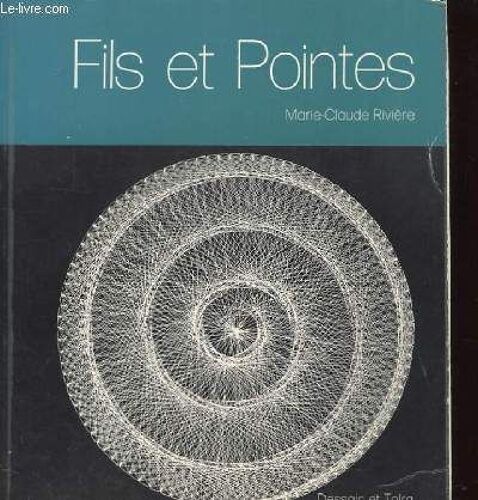Fils Et Pointes