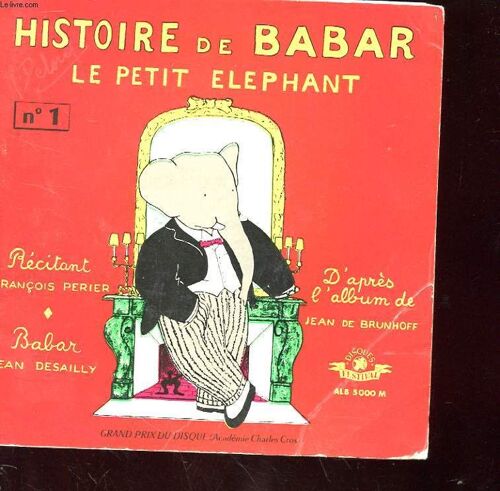 Histoire De Babar Le Petit Elephant N°1