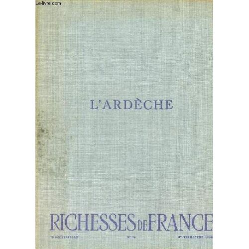 Richesse De France N°76 - L'ardeche