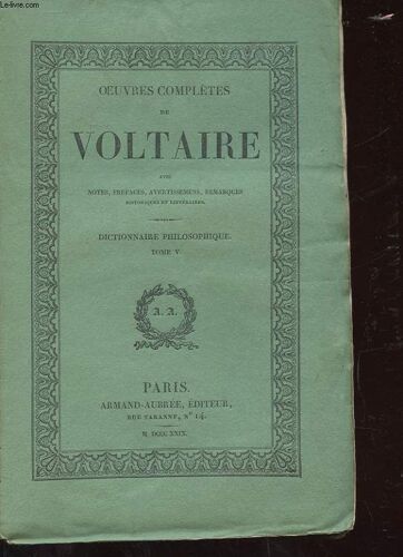 Oeuvres Completes De Voltaire Tome 30 A 35 - Dictionnaire Philosophique En 6 Tomes