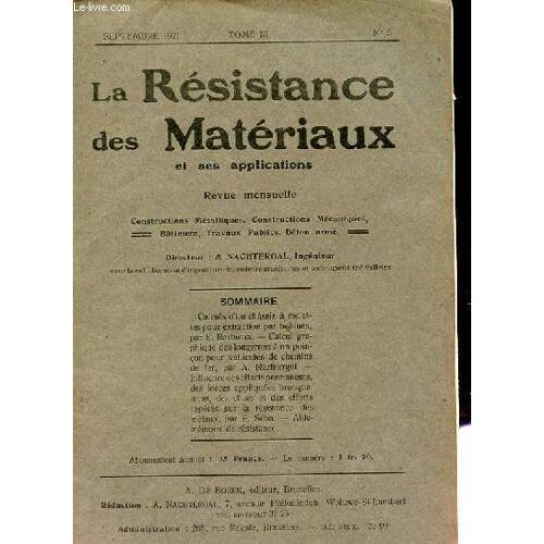 Revue Mensuelle De La Resistance Des Materiaux Et Ses Applications. N°5. Tome 3