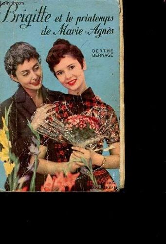 Brigitte Et Le Printemps De Marie Agnes