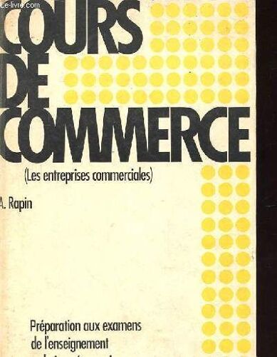 Cours De Commerce (Les Entreprise Commerciales)