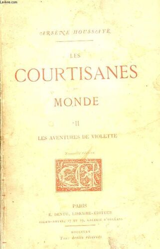 Les Courtisanes Du Monde Tome 2, 3 Et 4