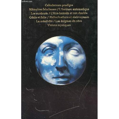 La Parapsychologie, Les Pouvoirs Inconnus De L'homme : Les Extra-Sensoriels