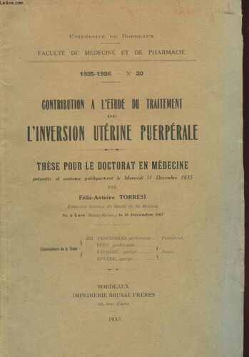 Contribution A L'etude Du Traitement De L'inversion Uterine Puerperale - These Pour Le Doctorat De Medecine