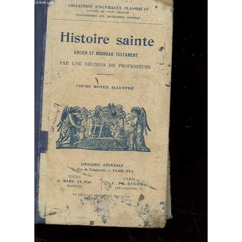 Histoire Sainte - Cours Moyen Illustre