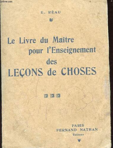 Le Livre Du Maitre Pour L'enseignement Des Lecons De Choses