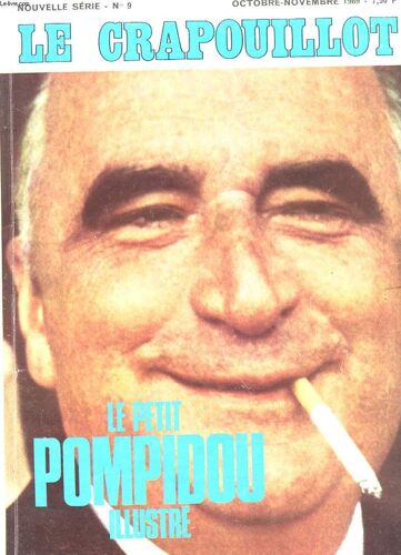 Le Crapouillot Nouvelle Serie N°9 - Le Petit Pompidou