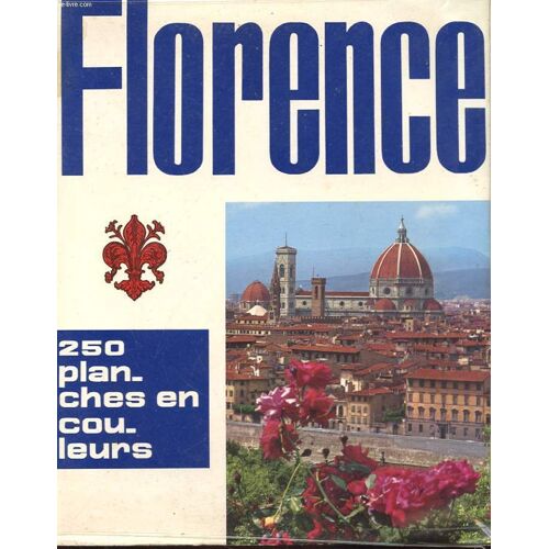 Florence - Berceau De L'art Italienne