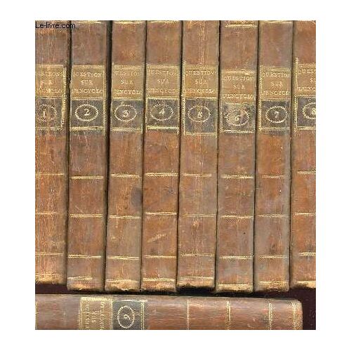 Questions Sur L'encyclopedie Par Des Amateurs En 9 Tomes