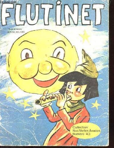 Flutinet - Nos Vertes Annees N°43